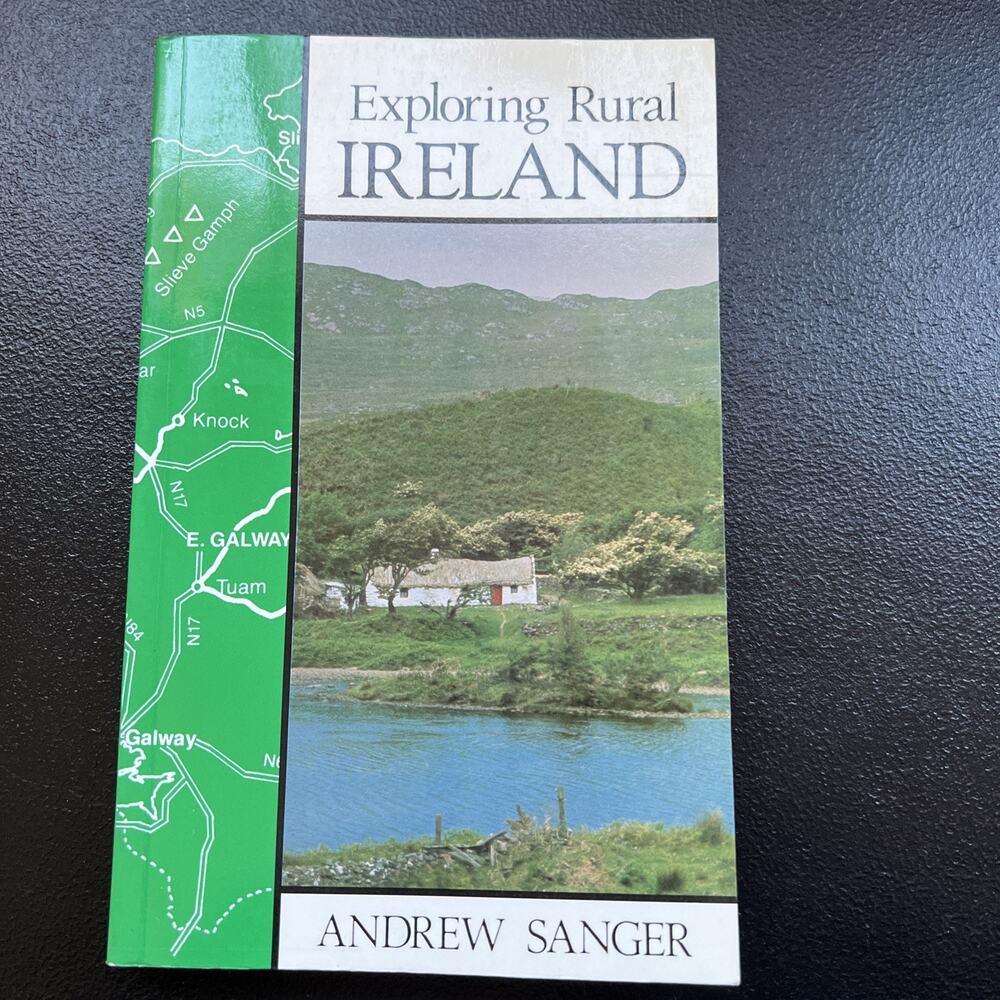 Exploring Rural Ireland by Sanger, Andrew 1989 Paperback